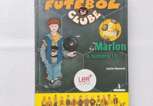 As Feras Futebol Clube - Marlon o número 10 de Joachim Masannek