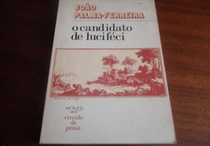 "O Candidato de Luciféci" de João Palma-Ferreira - 1ª Edição de 1983