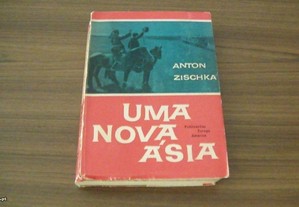 Uma nova Ásia de Anton Zischka