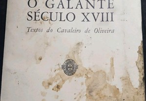 O Galante Século XVlll - Aquilino Ribeiro
