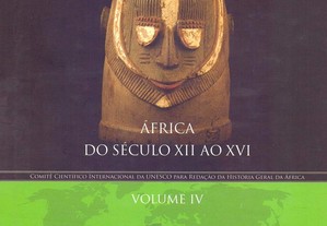 História geral da África - Volume 4: África do século XII ao XVI