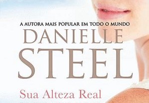 Sua Alteza Real de Danielle Steel