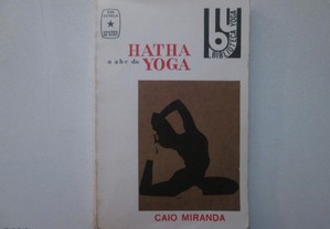 Hatha, o ABC do Yoga- Caio Miranda