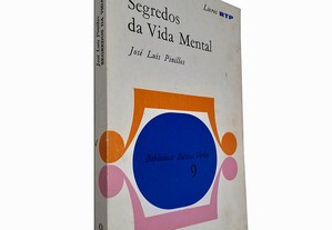 Segredos da vida mental - José Luis Pinilhos