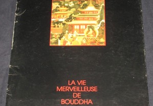 Livro La Vie Merveilleuse de Bouddha Pierre Amado