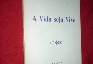 A Vida seja Viva - Vasco de Almeida Martins