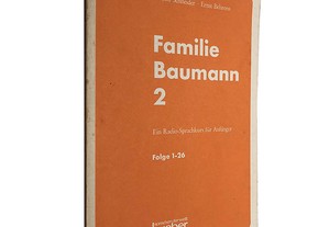 Familie Baumann 2 - Rudolf Schneider / Ernest Behrens
