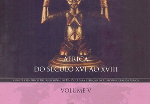 História geral da África 5: África do séc XVI ao XVIII