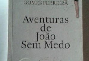 Aventuras de João sem medo, de José Gomes Ferreira