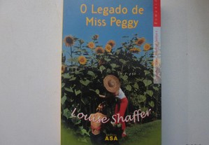 O legado de Miss Peggy- Louise Shaffer