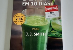 Livro Sumos Verdes Detox em 10 Dias - J. J. Smith - Editorial Presença