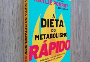A Dieta Dieta Do Metabolismo Rápido // Haylie Pomroy [portes grátis]