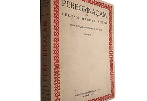 Peregrinaçam (Volume I) - Fernan Mendez Pinto