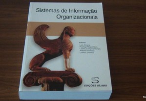 Sistemas de Informação Organizacionais de Luís Amaral, Rodrigo Magalhães, Carlos Campos Morais,