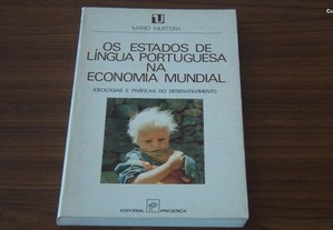 Os Estados de língua portuguesa na economia mundial de Mário Murteira