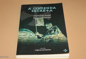 A Comenda Secreta // Mª João Pardal e ...