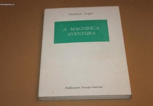 A Magnífica Aventura// Norberto Lopes