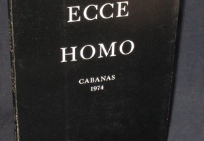 Livro Ecce Homo Cabanas 1974 Pedro Homem de Mello Autografado