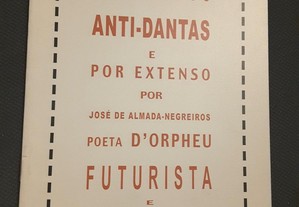 Almada Negreiros - Manifesto Anti-Dantas e Por Extenso