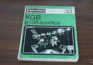 KGB a CIA soviética Novos cadernos Dom Quixote