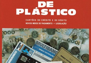 O Dinheiro de Plástico