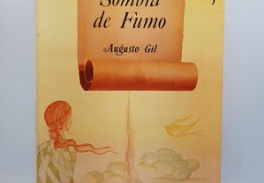 POESIA Augusto Gil // Sombra de Fumo