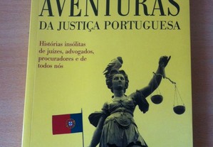 Extraordinárias Aventuras da Justiça Portuguesa