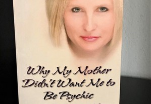 Why My Mother Didn't Want Me to Be Psychic
