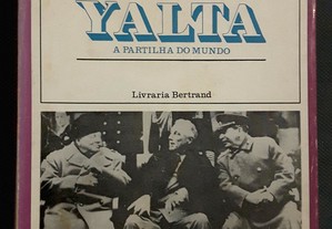 Yalta A Partilha do Mundo