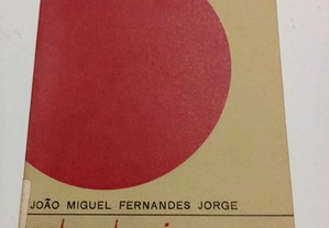 Actus tragicus, João Miguel Fernandes Jorge