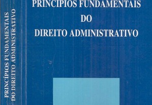 Principios Fundamentais do Direito Administrativo