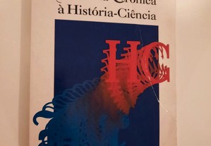Da História Crónica à História Ciência (portes grátis)