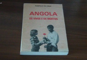 Angola Os vivos e os mortos de Pompílio da Cruz
