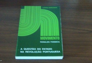 A Questão do Estado na Revolução Portuguesa de Ronaldo Fonseca