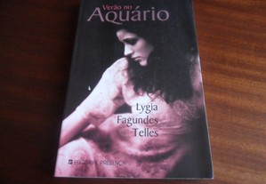 "Verão no Aquário" de Lygia Fagundes Telles - 1ª Edição de 2006
