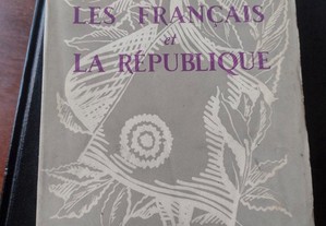 Les Français et La République - Charles Morazé 1956