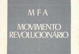 MFA - Movimento Revolucionário de General Galvão de Melo