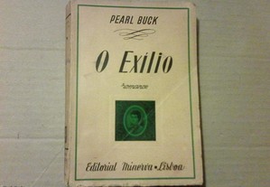 Pearl Buck - O Exílio