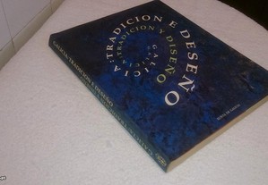 galicia: tradicion e deseño (pilar corredoira, xefe da sección artes plásticas) 1991 livro