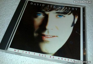 David Lee Murphy (We Can´t All Be Angels) CD
