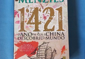 1421 - o ano em que a China descobriu o mundo - Gavin Menzies 