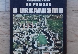 Maneira de Pensar o Urbanismo, de Le Corbusier