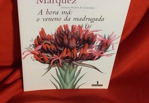 A Hora Má: O Veneno da Madrugada, de Gabriel García Márquez. Óptimo estado.