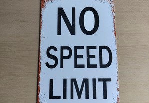 Placa em Metal Decoração No Speed Limit