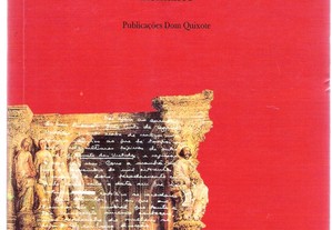 Mário Cláudio. O Pórtico da Glória. 1ª ed., 1997.