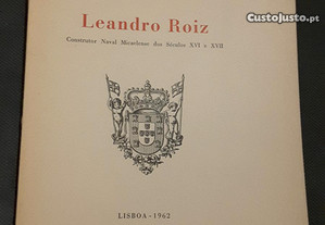 Leandro Roiz Construtor Naval Micaelense dos Séculos XVI e XVII