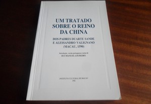 "Um Tratado sobre o Reino da China" de Padres Duarte Sande e Alessandro Valignano - Edição de 1992