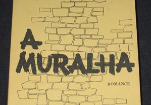 Livro A Muralha Agustina Bessa-Luís 1ª edição 1957