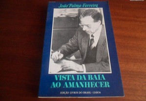 "Vista da Baía ao Amanhecer" de João Palma Ferreira - 1ª Edição de 1990