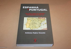 Portugal e Espanha// António Pedro Vicente